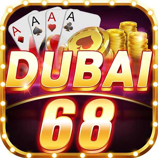 Dubai68 Club – Tải game bài casino iOS, APK, AnDroid cực hot